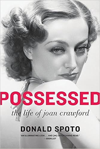 Possessed The Life Of Joan Crawford Donald Spoto - 