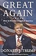 Great Again: How to Fix Our Crippled America