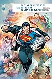 DC Univers Rebirth : Superman by