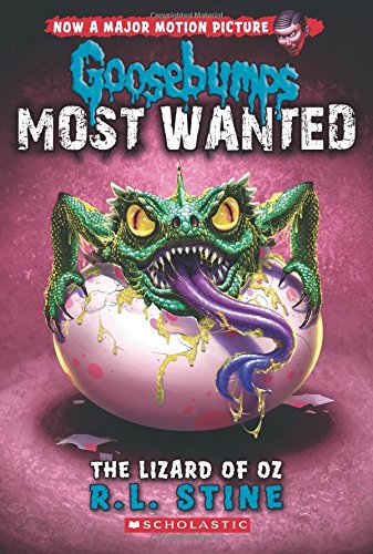 Lizard of Oz (Goosebumps: Most Wanted #10)