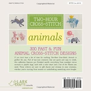 Two-Hour Cross-Stitch: Animals: 300 Quick & Easy Designs