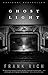 Ghost Light: A Memoir
