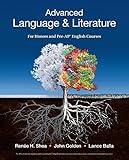 Advanced Language & Literature: For Honors and Pre-AP&reg; English Courses