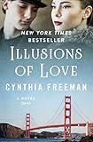 Illusions of Love: A Novel by Cynthia Freeman