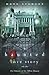 A Haunted Love Story: The Ghosts of the Allen House by Mark Spencer