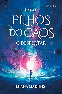Livro Filhos do Caos: O despertar