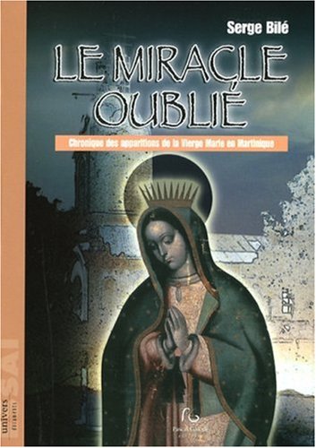 Le  miracle oublié