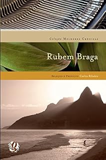 Livro Melhores Crônicas Rubem Braga