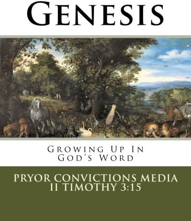Genesis: Bible Curriculum (Growing Up In God's Word) (Volume 1)