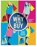 Image de The Why of the Buy: Consumer Behavior and Fashion Marketing