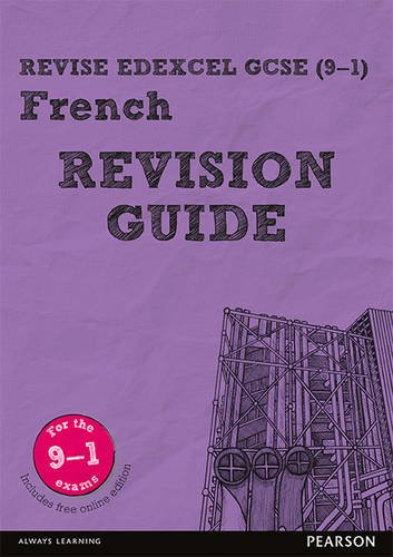 D0wnl0ad Revise Edexcel GCSE (9-1) French Revision Guide: includes online edition (Revise Edexcel GCSE Modern<br />DOC
