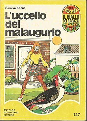 Carolyn Keene - L'uccello del malaugurio (1978)