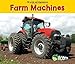 Farm Machines (World of Farming)
