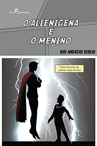 O alienígena e o menino eBook Kindle