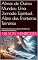 Livro Almas de Outros Mundos: Uma Jornada Espiritual Além das Fronteiras Terrenas: Explorando a Existência e o Destino das Almas em Dimensões Desconhecidas