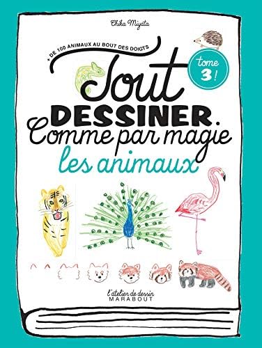 Tout dessiner comme par magie - Les animaux