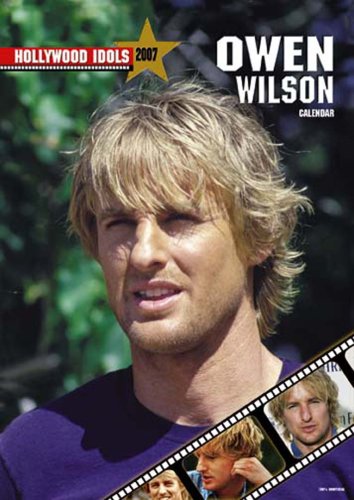 OWEN WILSON 2007 calendar by OWEN WILSON