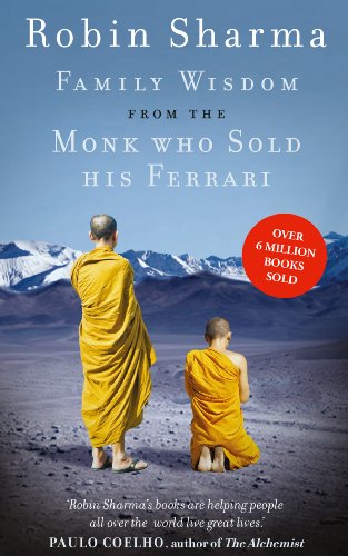Download Family Wisdom from the Monk Who Sold His Ferrari