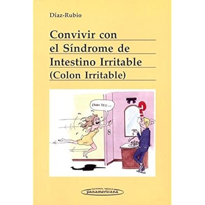 Convivir con el síndrome del intestino irritable (Convivir con.../ Living with...)