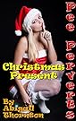 Pee Perverts: Christmas Present