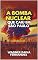 Livro A bomba nuclear que caiu em São Paulo