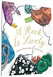 A Rock Is Lively