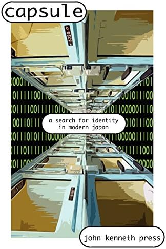 Capsule: A Search for Identity in Modern Japan