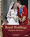 Royal Weddings (English and German Edition) by