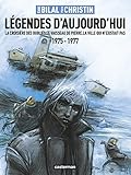Légendes d'aujourd'hui : La croisière des oubliés ; Le vaisseau de pierre ; La villle qui n'exist by