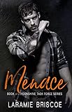 Menace (Moonshine Task Force Book 5)