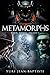 Metamorphs 3: Fallout by Yuri Jean-Baptiste