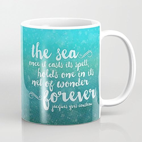 LVYZIHO Mug - The Sea - Quote From Jacques Cousteau Ceramic Coffee Mug White - Funny Wine Mug - 11OZ Coffee Mug - Perfect for Wedding, Mothers Day, Fathers Day or Friends