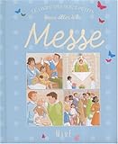 le livre des tout-petits pour aller à la messe by 