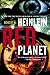Red Planet (Heinlein's Juveniles Book 3)