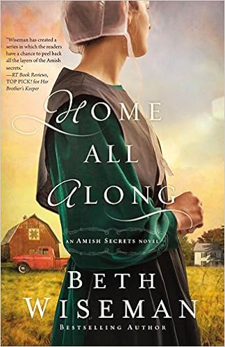 Home All Along An Amish Secrets Novel Beth Wiseman - 