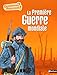 La premiere guerre mondiale by 