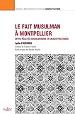 Image de Le fait musulman à Montpellier (French Edition)
