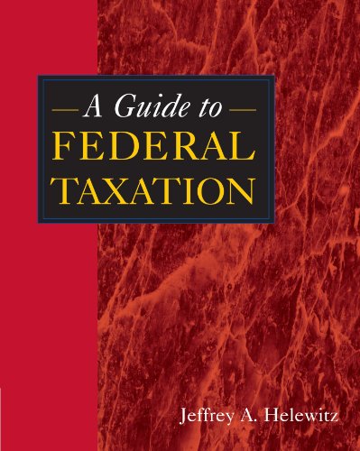 A Guide to Federal Taxation
