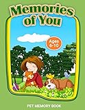 Memories of You: Pet Memory Book (Therapeutic Helping Kids Heal Activity Book Series) by Erainna Winnett