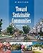 Toward Sustainable Communities: Solutions for Citizens and Their Governments