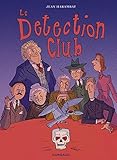 Le Detection Club (French Edition) by