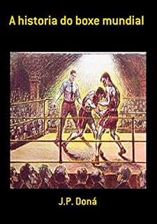Livro A Historia Do Boxe Mundial