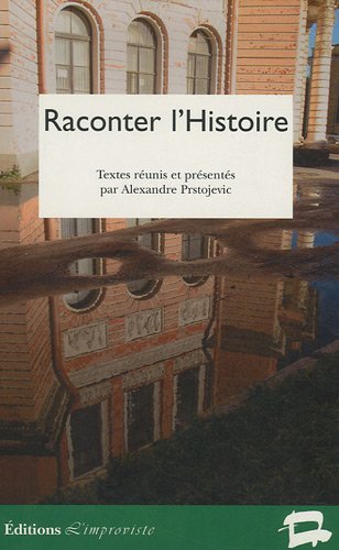 Raconter l'histoire