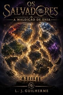 Livro Os Salvadores 3: A Maldição de Enia