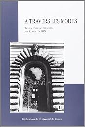 À travers les modes