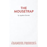 The Mousetrap: A Play (Acting Edition)