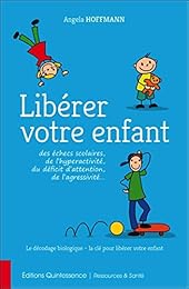 Libérer votre enfant