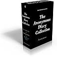 The Anonymous Diary Collection (Boxed Set): Lucy in the Sky; Letting Ana Go; The Book of David (Anonymous Diaries)