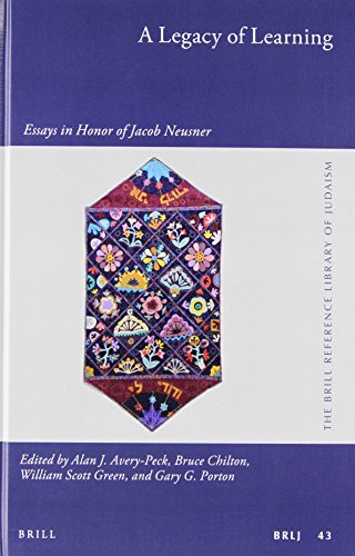 A Legacy of Learning: Essays in Honor of Jacob Neusner (Brill Reference Library of Judaism.)