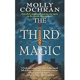 The Third Magic (Forever King Trilogy)